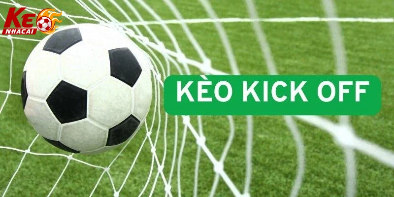 khuyến mãi hấp dẫn kèo kick off